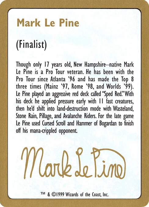 Mark Le Pine Bio, carta Magic di tipo Card