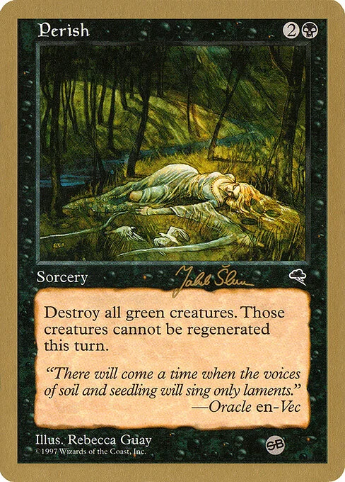 Perish, carta Magic di tipo Sorcery illustrata da Rebecca Guay
