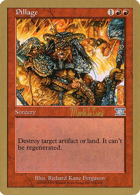 Pillage, carta Magic di tipo Sorcery illustrata da Richard Kane Ferguson
