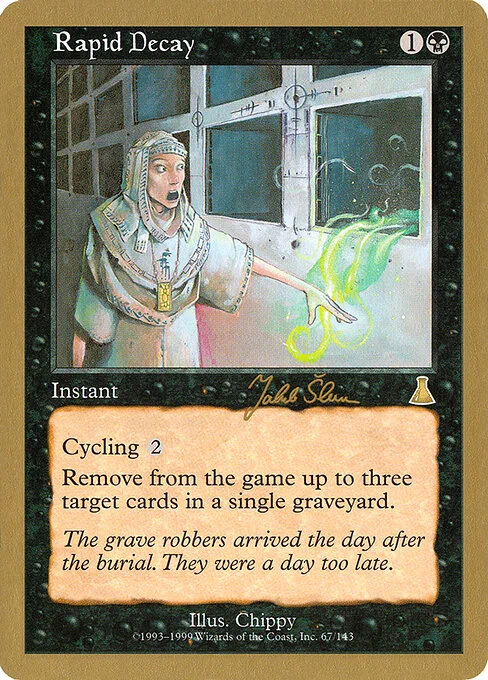 Rapid Decay, carta Magic di tipo Instant illustrata da Chippy