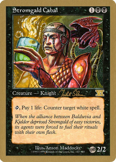 Stromgald Cabal, carta Magic di tipo Creature — Human Knight illustrata da Anson Maddocks