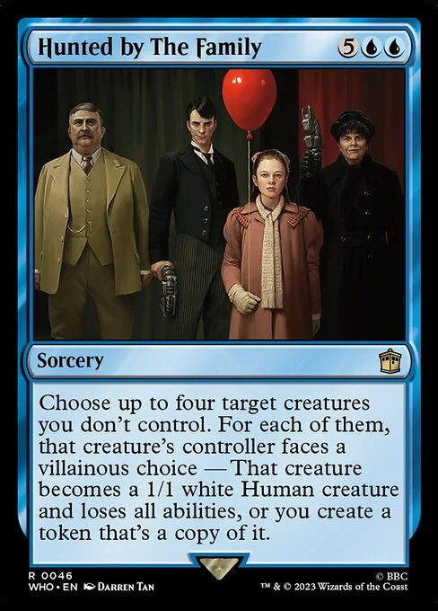 Hunted by The Family, carta Magic di tipo Sorcery illustrata da Darren Tan