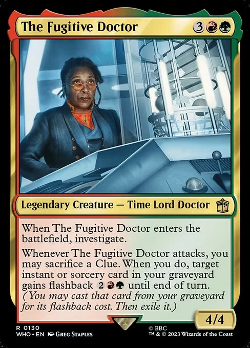 The Fugitive Doctor, carta Magic di tipo Legendary Creature — Time Lord Doctor illustrata da Greg Staples