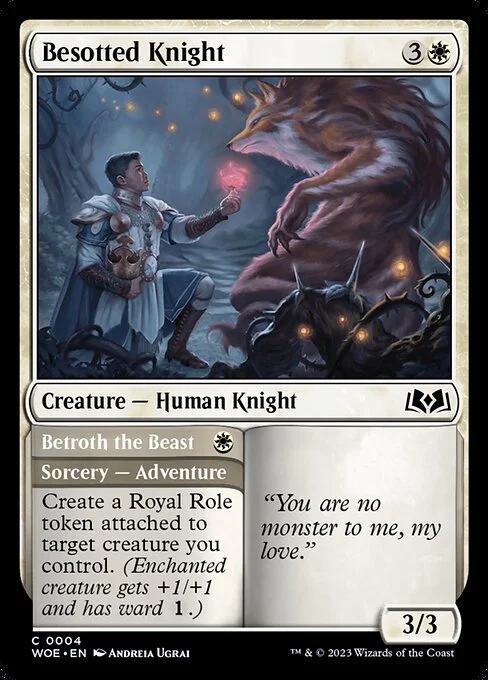 Besotted Knight // Betroth the Beast, carta Magic di tipo Creature — Human Knight // Sorcery — Adventure illustrata da Andreia Ugrai