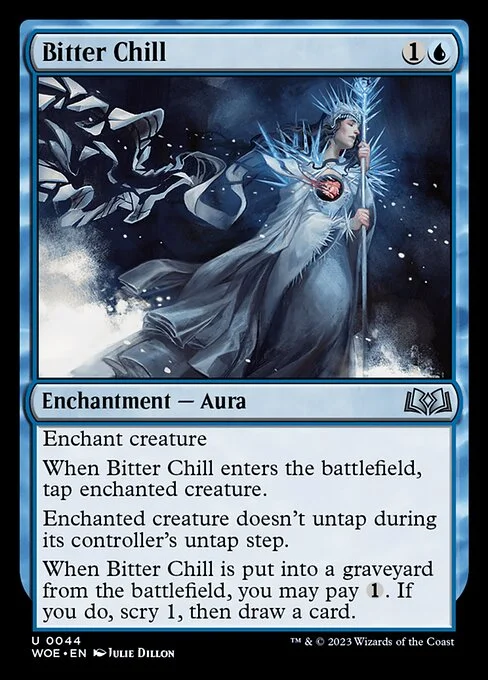 Bitter Chill, carta Magic di tipo Enchantment — Aura illustrata da Julie Dillon