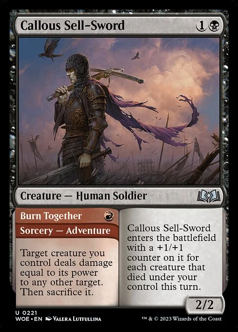 Callous Sell-Sword // Burn Together, carta Magic di tipo Creature — Human Soldier // Sorcery — Adventure illustrata da Valera Lutfullina