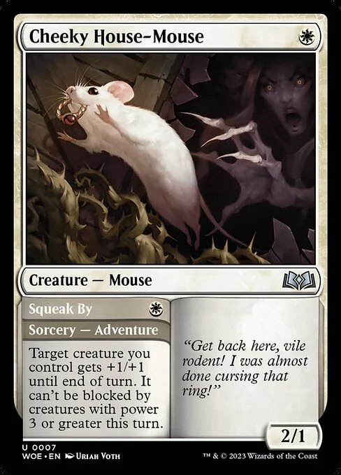Cheeky House-Mouse // Squeak By, carta Magic di tipo Creature — Mouse // Sorcery — Adventure illustrata da Uriah Voth