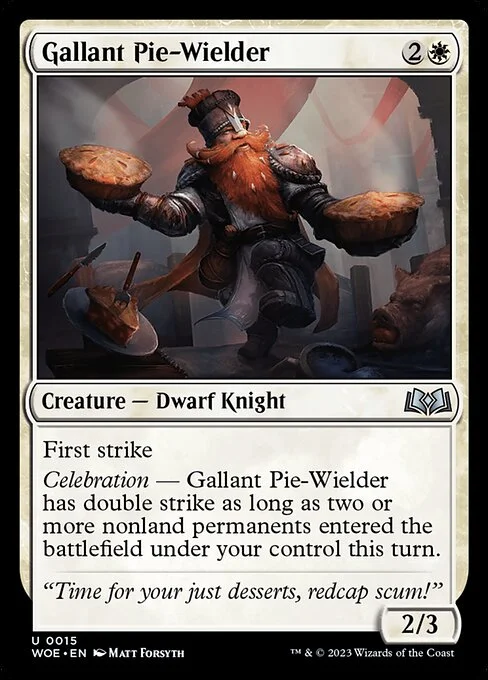 Gallant Pie-Wielder, carta Magic di tipo Creature — Dwarf Knight illustrata da Matt Forsyth