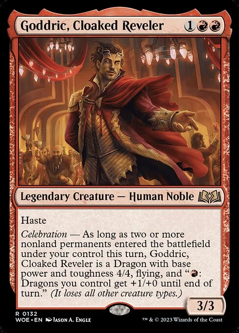 Goddric, Cloaked Reveler, carta Magic di tipo Legendary Creature — Human Noble illustrata da Jason A. Engle