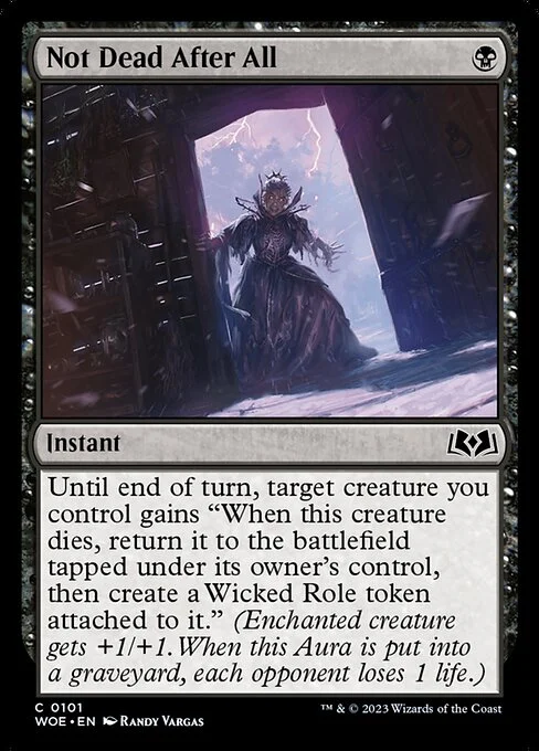 Not Dead After All, carta Magic di tipo Instant illustrata da Randy Vargas