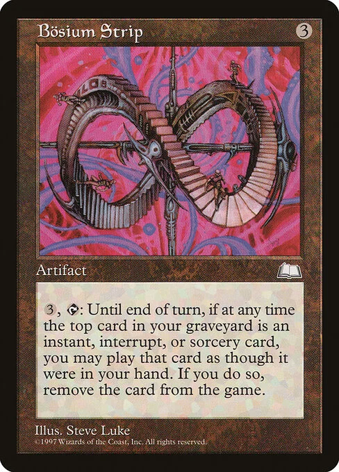 Bösium Strip, carta Magic di tipo Artifact illustrata da Steve Luke