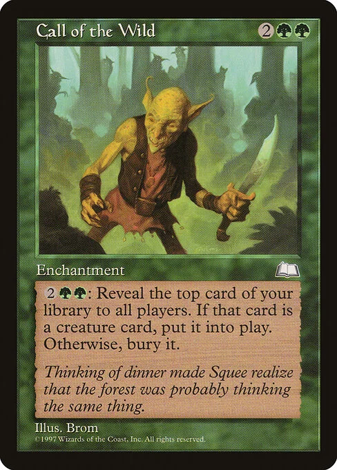 Call of the Wild, carta Magic di tipo Enchantment illustrata da Brom