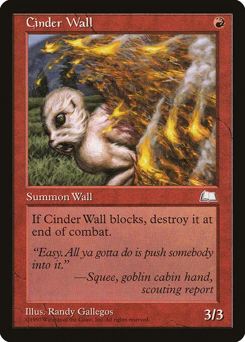 Cinder Wall, carta Magic di tipo Creature — Wall illustrata da Randy Gallegos