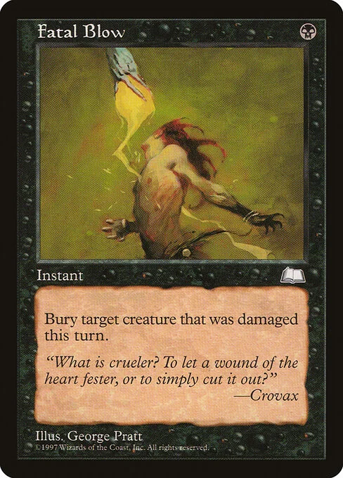Fatal Blow, carta Magic di tipo Instant illustrata da George Pratt