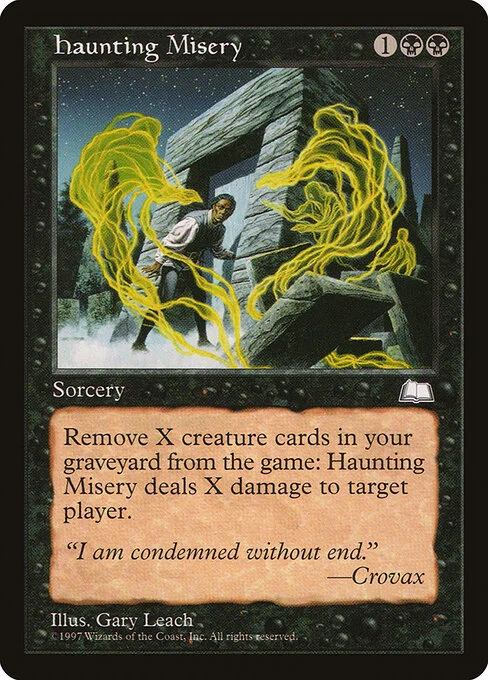 Haunting Misery, carta Magic di tipo Sorcery illustrata da Gary Leach