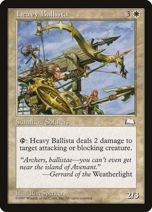 Heavy Ballista, carta Magic di tipo Creature — Human Soldier illustrata da Ron Spencer