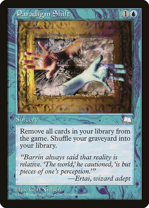 Paradigm Shift, carta Magic di tipo Sorcery illustrata da Cliff Nielsen
