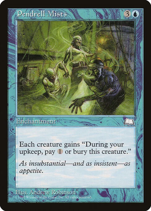 Pendrell Mists, carta Magic di tipo Enchantment illustrata da Andrew Robinson