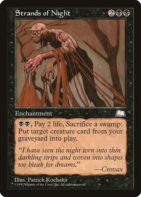 Strands of Night, carta Magic di tipo Enchantment illustrata da Patrick Kochakji