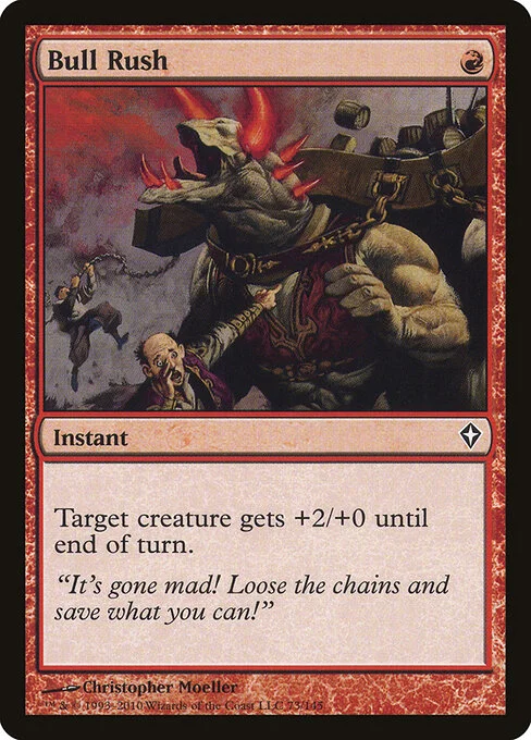 Bull Rush, carta Magic di tipo Instant illustrata da Christopher Moeller