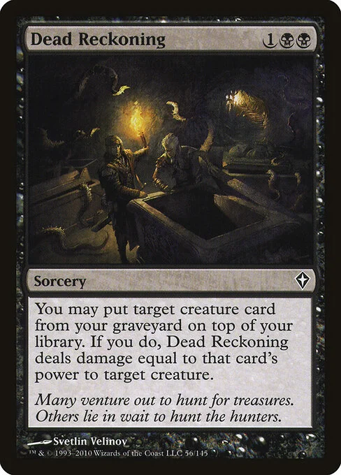Dead Reckoning, carta Magic di tipo Sorcery illustrata da Svetlin Velinov