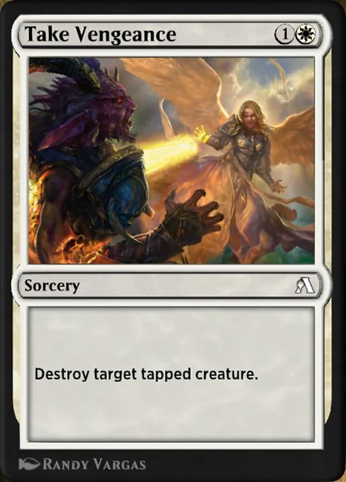 Take Vengeance, carta Magic di tipo Sorcery illustrata da Randy Vargas