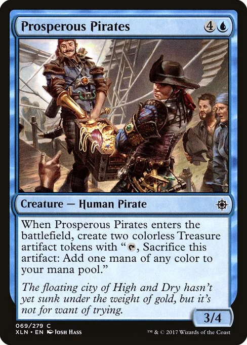 Prosperous Pirates, carta Magic di tipo Creature — Human Pirate illustrata da Josh Hass