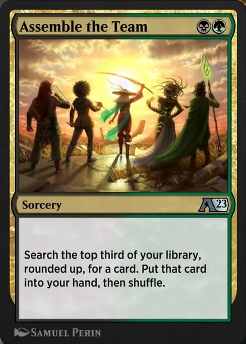 Assemble the Team, carta Magic di tipo Sorcery illustrata da Samuel Perin