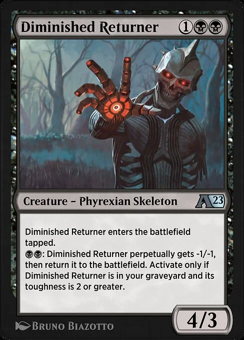 Diminished Returner, carta Magic di tipo Creature — Phyrexian Skeleton illustrata da Bruno Biazotto