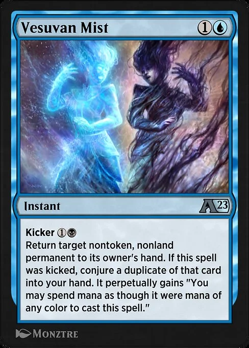 Vesuvan Mist, carta Magic di tipo Instant illustrata da Monztre