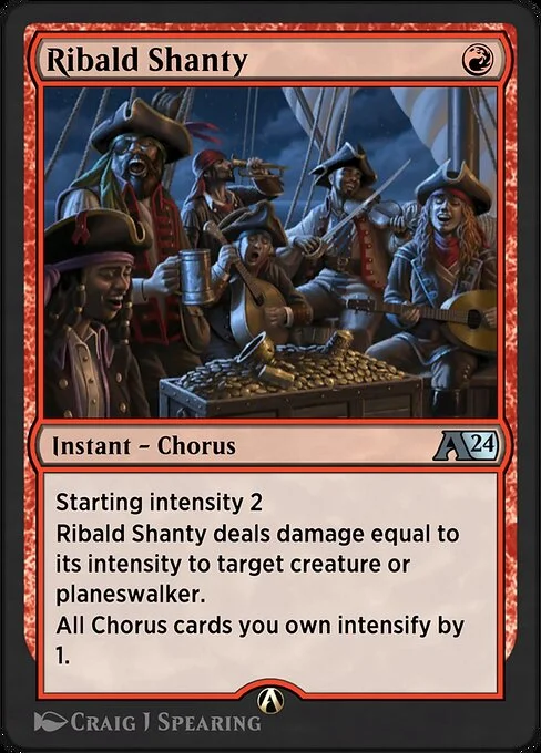 Ribald Shanty, carta Magic di tipo Instant — Chorus illustrata da Craig J Spearing
