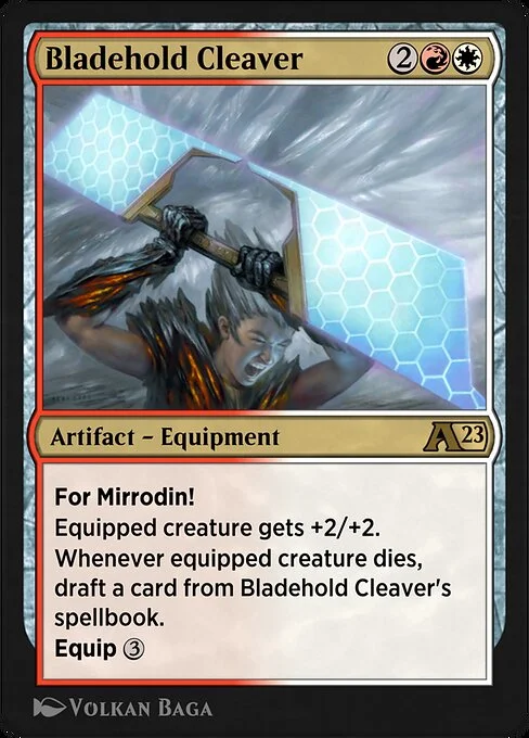 Bladehold Cleaver, carta Magic di tipo Artifact — Equipment illustrata da Volkan Baǵa