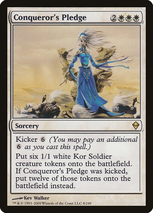 Conqueror's Pledge, carta Magic di tipo Sorcery illustrata da Kev Walker