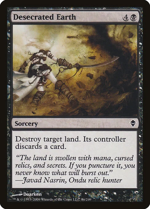 Desecrated Earth, carta Magic di tipo Sorcery illustrata da Daarken