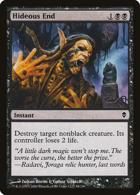 Hideous End, carta Magic di tipo Instant illustrata da Zoltan Boros & Gabor Szikszai
