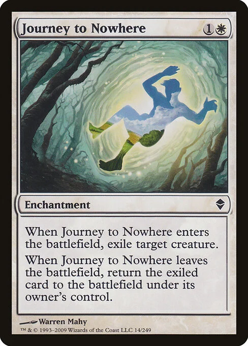 Journey to Nowhere, carta Magic di tipo Enchantment illustrata da Warren Mahy