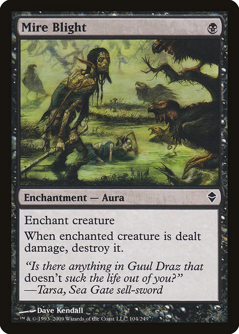 Mire Blight, carta Magic di tipo Enchantment — Aura illustrata da Dave Kendall