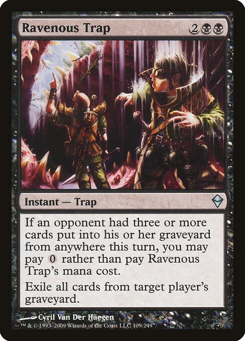 Ravenous Trap, carta Magic di tipo Instant — Trap illustrata da Cyril Van Der Haegen