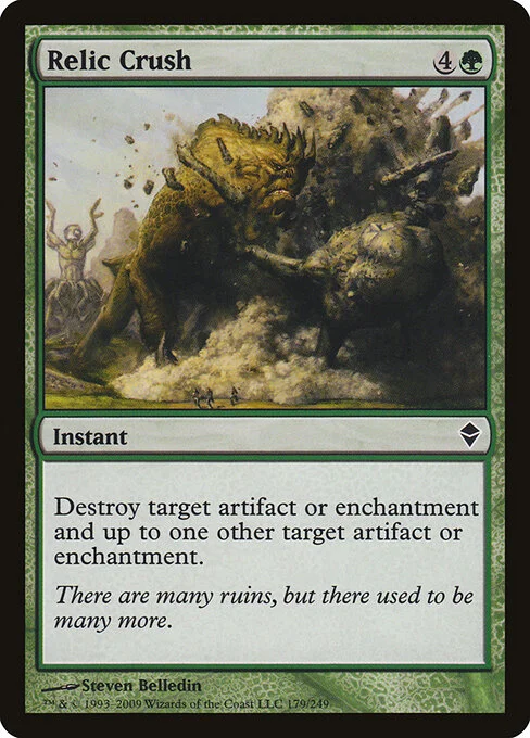 Relic Crush, carta Magic di tipo Instant illustrata da Steven Belledin