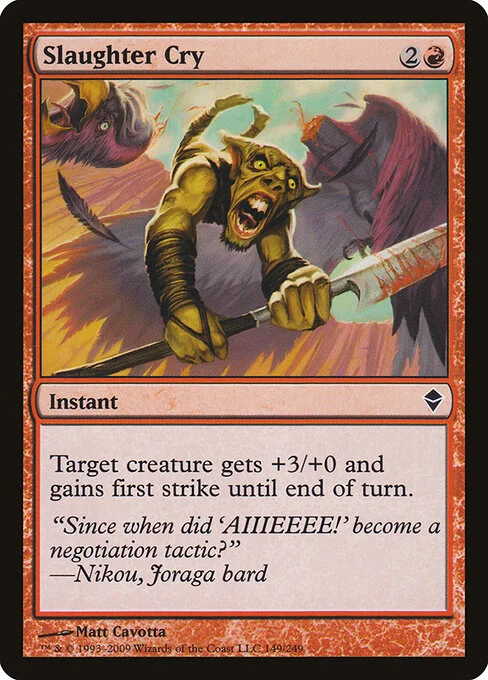 Slaughter Cry, carta Magic di tipo Instant illustrata da Matt Cavotta