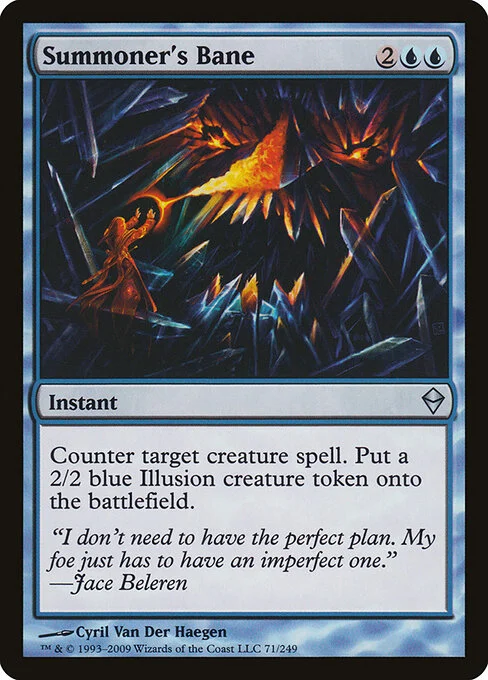 Summoner's Bane, carta Magic di tipo Instant illustrata da Cyril Van Der Haegen