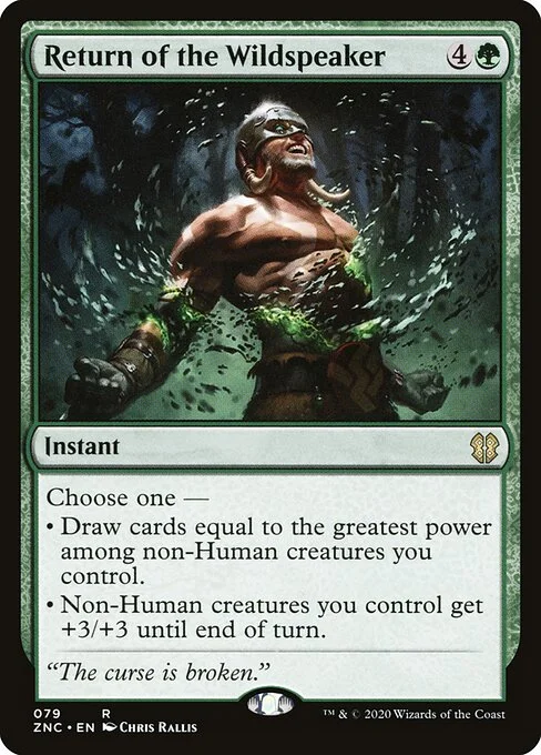 Return of the Wildspeaker, carta Magic di tipo Instant illustrata da Chris Rallis