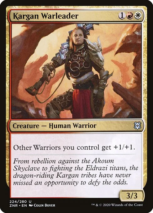 Kargan Warleader, carta Magic di tipo Creature — Human Warrior illustrata da Colin Boyer