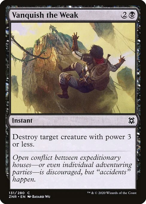 Vanquish the Weak, carta Magic di tipo Instant illustrata da Bayard Wu